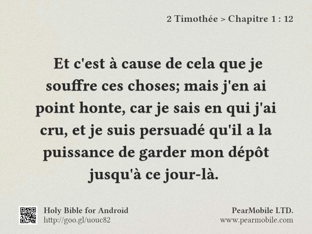 2 Timothée, Chapitre 1:12